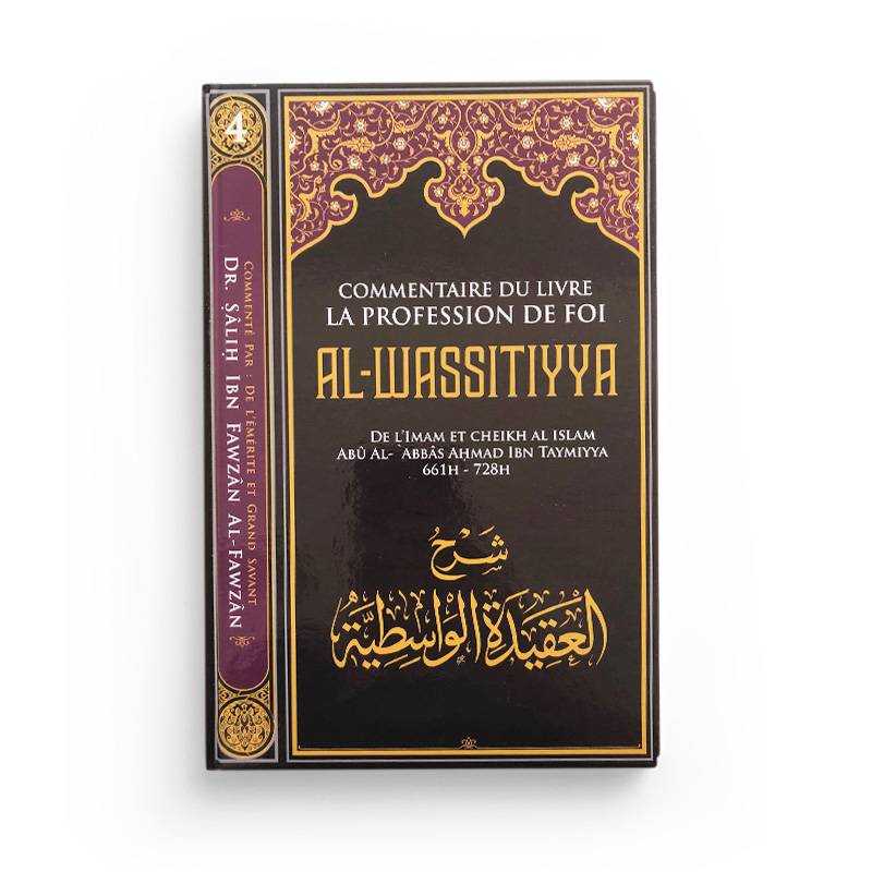 Commentaire Du Livre La Profession De Foi Al Wassitiyya - Ibn Taymiyya Ibn Badis Livre > Islam > Tawhid / Aqidah (Croyance) 9791091925624 Librairie Musulmane Al-imen