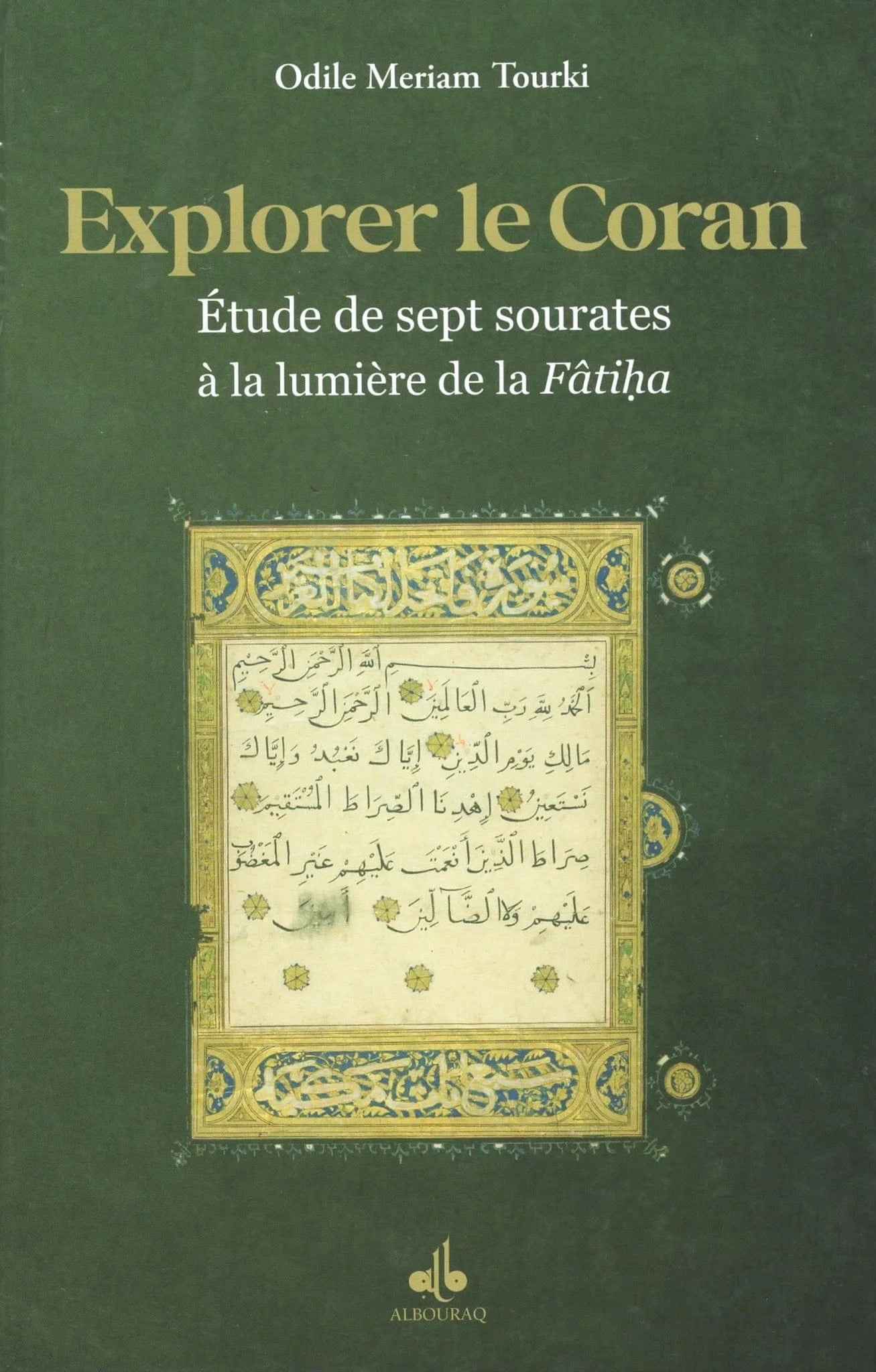 Explorer le Coran (Tome 2) par Odile Meriam Tourki Al Bouraq Livre > Islam 9791022511414 Librairie Musulmane Al-imen