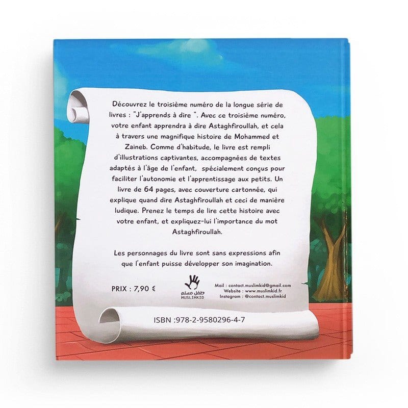 J'apprends à dire Astaghfiroullah - 3 / 6 ans - MuslimKid MuslimKid Livre Islam Enfant 9782958029647 Librairie Musulmane Al-imen