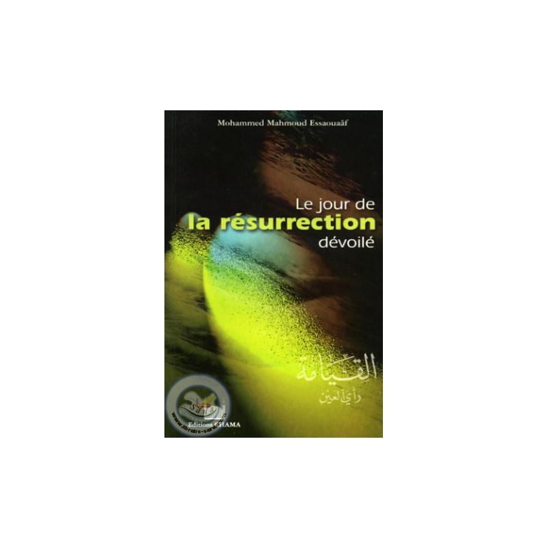 Le jour de la résurrection dévoilé Sana Livre > Islam 9782911807053 Librairie Musulmane Al-imen