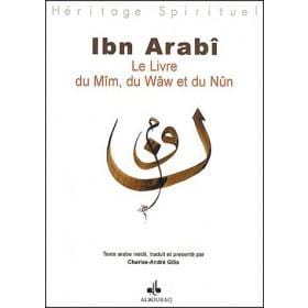 Le livre du Mîm, du Wâw et du Nûn Al Bouraq Livre > Islam > Foi et Spiritualité 9782841611683 Librairie Musulmane Al-imen