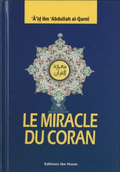 Le Miracle du Coran Ibn Hazm Livre sur le Coran Tafsir 9789953819754 Librairie Musulmane Al-imen