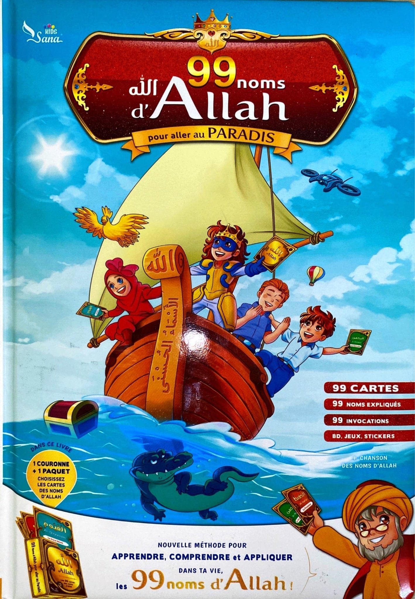 Les 99 Noms d’Allah pour aller au Paradis - SanaKids Sana Livre Islam Enfant 9782356335395 Librairie Musulmane Al-imen