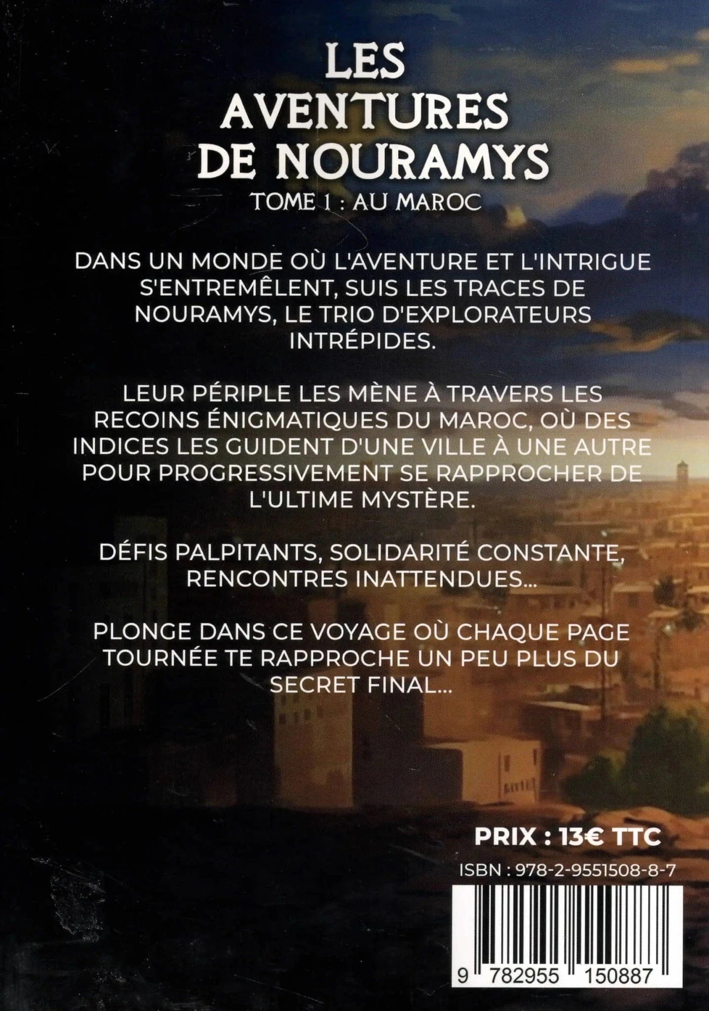 Les aventures de Nouramys (Tome 1) – Au Maroc de Céline B. Nour Livre Islam Enfant 9782955150887 Librairie Musulmane Al-imen
