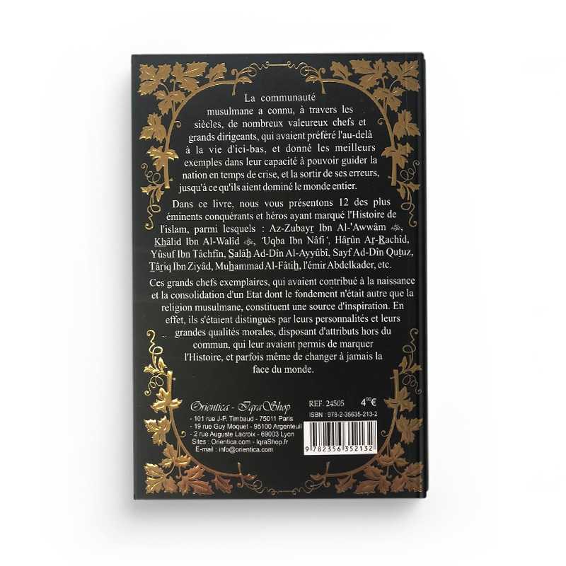 Les Conquérants et Héros de l'Islam Orientica Livre > Islam > Histoire du monde arabo-musulman 9782356352132 Librairie Musulmane Al-imen