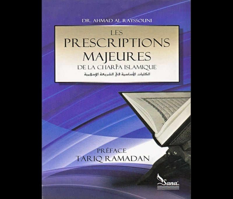 Les prescriptions majeures de la charia (législation) islamique - الكليات الاساسية في الشريعة الاسلامية Sana Livre > Islam 9782356330383 Librairie Musulmane Al-imen