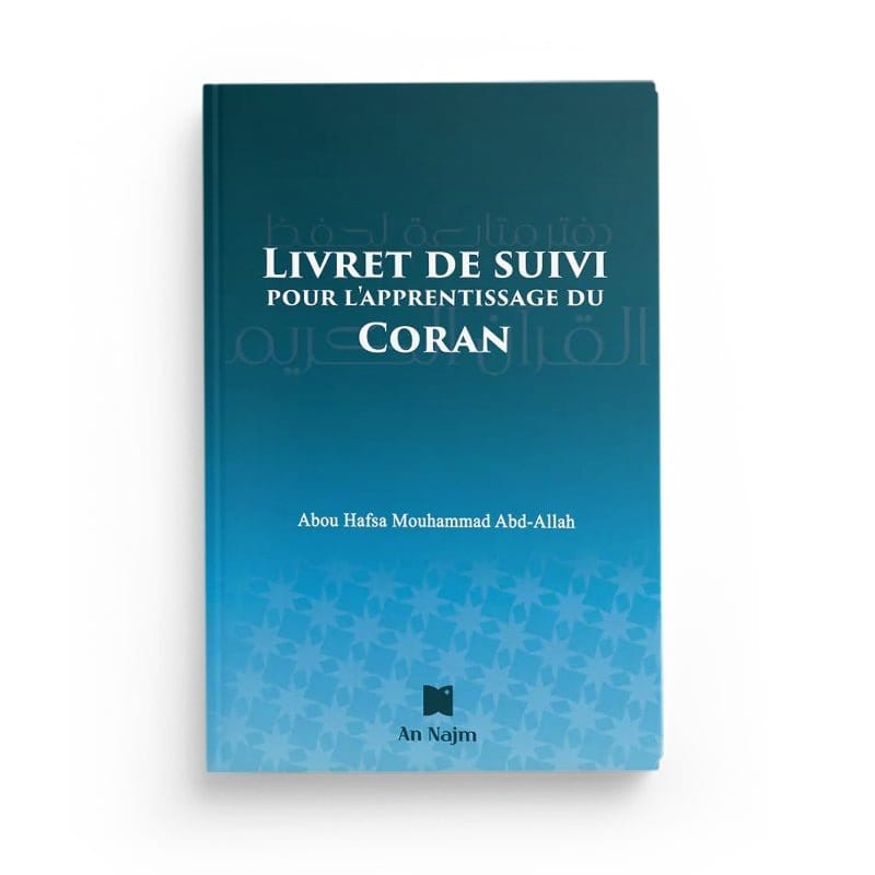 Livret de suivi pour l’apprentissage du Coran An Najm Livre > Islam 9782957124206 Librairie Musulmane Al-imen