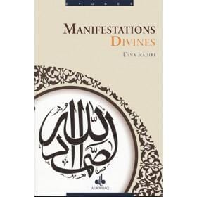 Manifestations divines Al Bouraq Livre > Islam > Foi et Spiritualité 9782841619788 Librairie Musulmane Al-imen