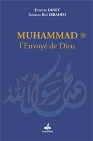 Muhammad (bsl), l´envoyé de Dieu - Poche
DINET, Etienne Al Bouraq Livre > Islam > Biographie 9782841613687 Librairie Musulmane Al-imen