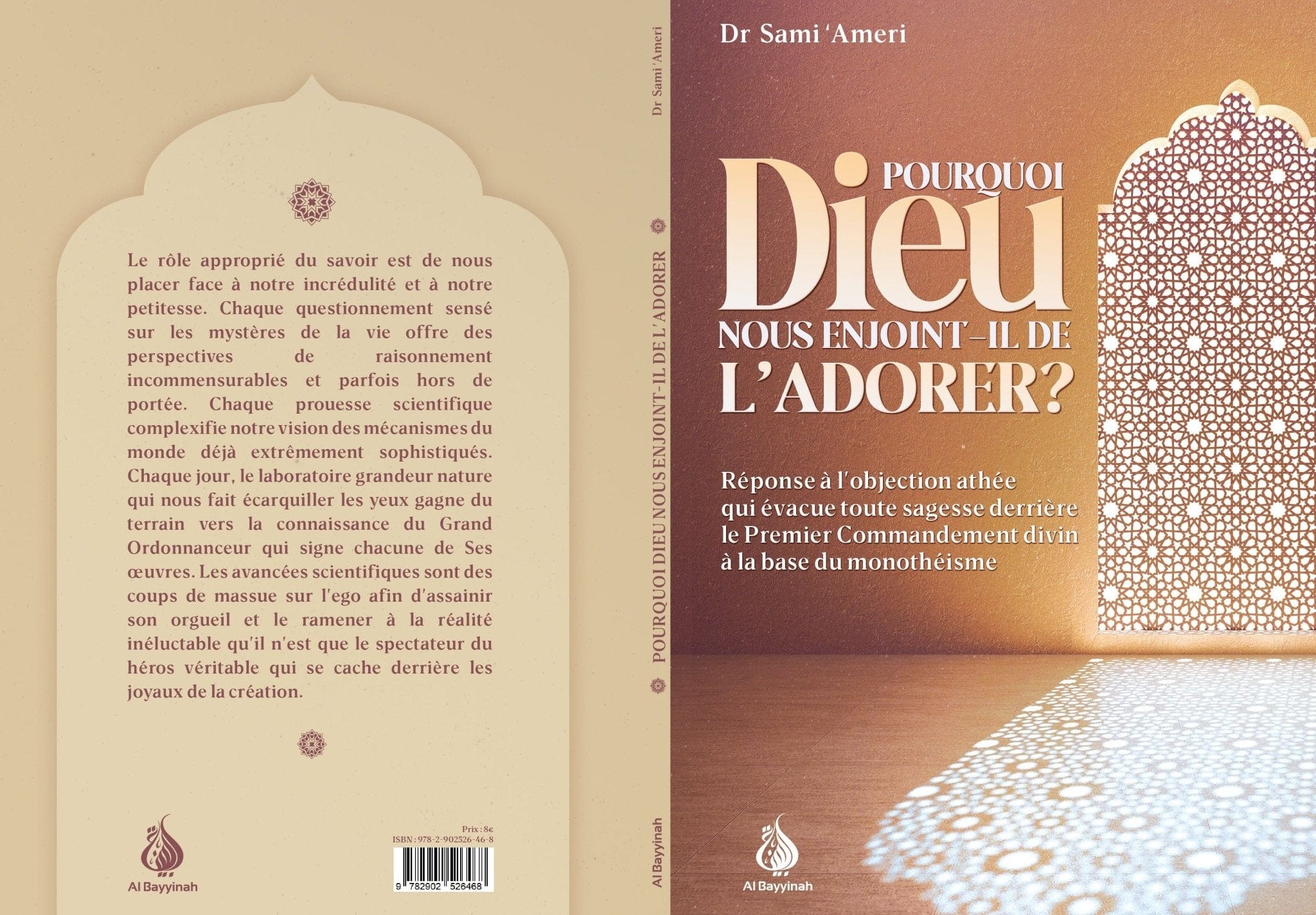 Pourquoi Dieu nous enjoint-il de l'adorer ? Al-Bayyinah Livre > Islam > Foi et Spiritualité 9782902526468 Librairie Musulmane Al-imen