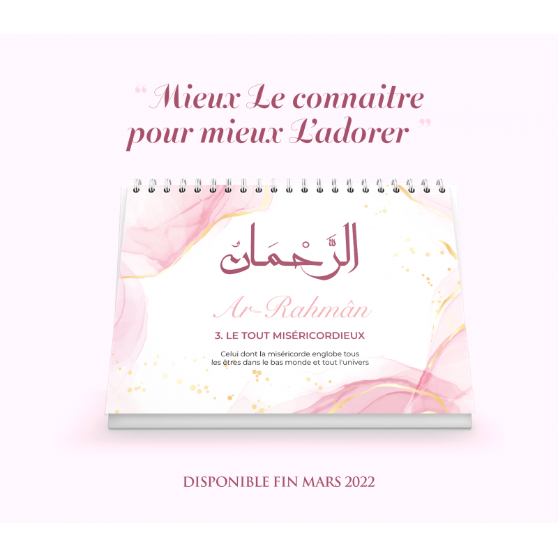 99 noms d'Allah - Mieux Le connaître pour mieux L'adorer - Calendrier chevalet Noir Al - imen