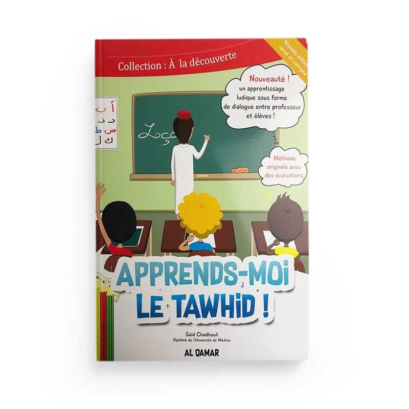 Apprends-moi le Tawhid ! par Saïd Chadhouli