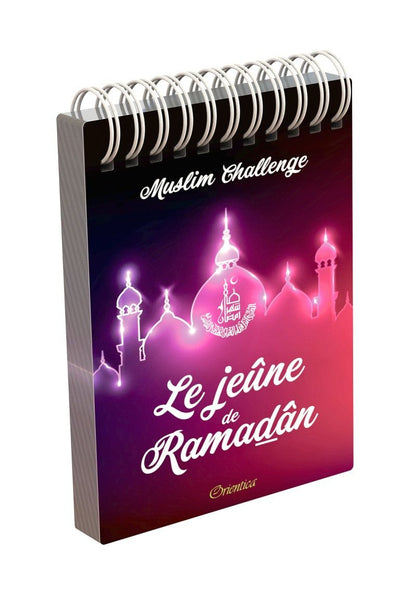 Muslim Challenge : Le jeûne de Ramadân