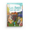 Collection "J'apprends ma religion" Les anges sont avec moi ! (Tome 4) - Editions Tawhid disponible chez Al - imen