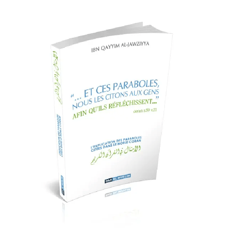 Et ces paraboles , nous les citons aux gens afin qu’ils réfléchissent … S59 v21 Al - imen