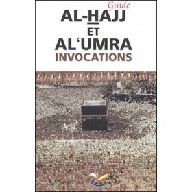 Guide Al - Hajj et Al - Umra (Invocations et Rites) disponible chez Al - imen