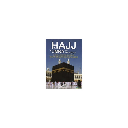 Hajj et Umra en images Al - imen