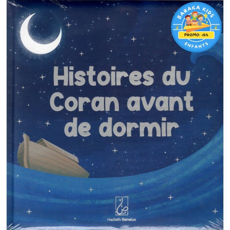 Histoires du Coran avant de dormir (à partir de 4 ans) Hadieth Benelux Livre Islam Enfant 9789493281967 Librairie Musulmane Al-imen