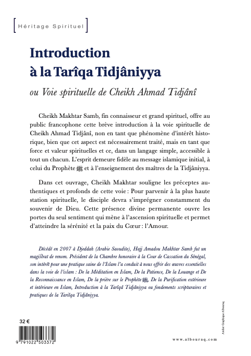 Introduction à la Tarîqa Tidjâniyya : Voie spirituelle du Cheikh Ahmad Tidjânî Al Bouraq Livre > Islam 9791022503372 Librairie Musulmane Al-imen