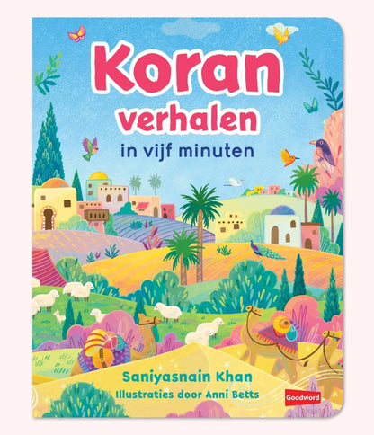 Koran Verhalen in Vijf Minuten (Saniyasain Khan) - Goodword Al - imen