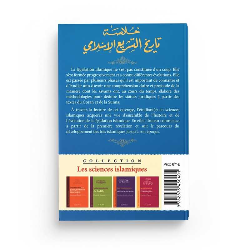 L'histoire de la législation - Abd al-Wahhâb Khallâf (collection sciences islamiques) Al-Hadîth Livre > Islam > Tawhid / Aqidah (Croyance) 9782875450487 Librairie Musulmane Al-imen