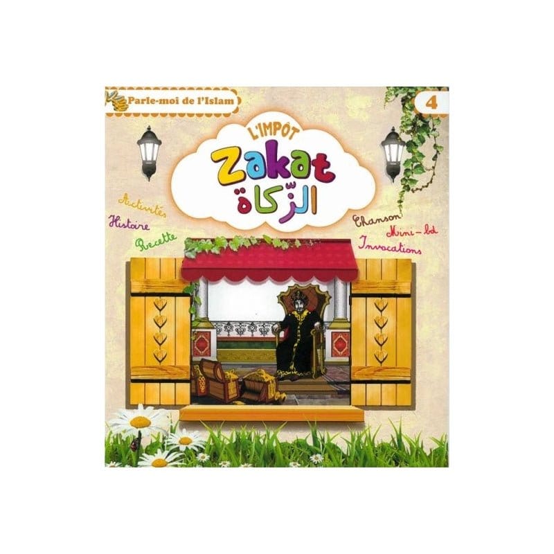 L'impôt (Zakat) Sana Livre Islam Enfant 9782753600645 Librairie Musulmane Al-imen