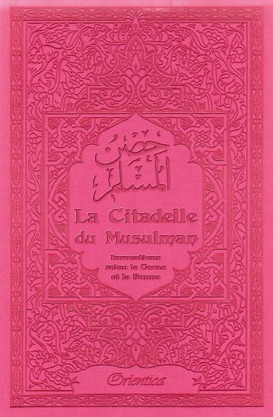 La Citadelle du Musulman - Couleur rose - حصن المسلم disponible chez Al - imen