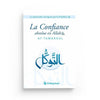 La Confiance absolue en Allah (At - Tawakkul) Al - imen