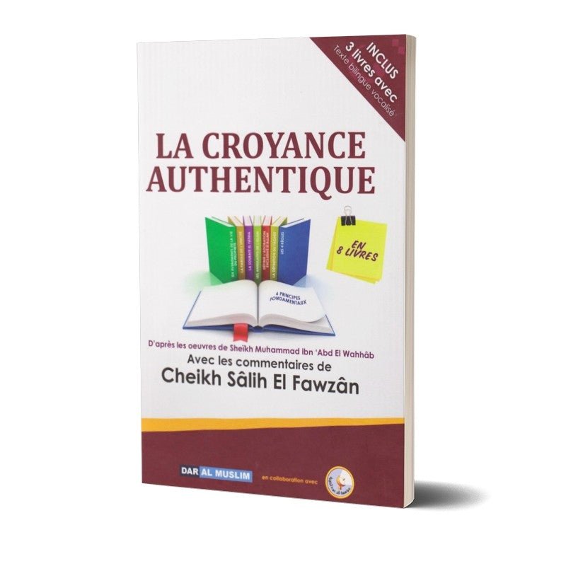 La croyance authentique - At - Tawhid Al - imen