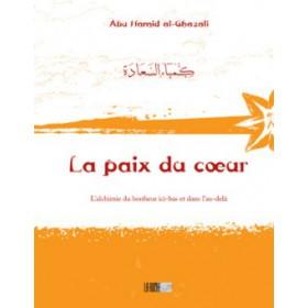 La paix du cœur - كمياء السعادة - Livres par édition par Iqra disponible chez Al - imen