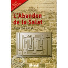 L'abandon De La Salat - Livres par édition par Al - imen disponible chez Al - imen