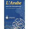 L'Arabe pour les francophones (Livre+ CD audio ) - GRAND FORMAT Al - imen