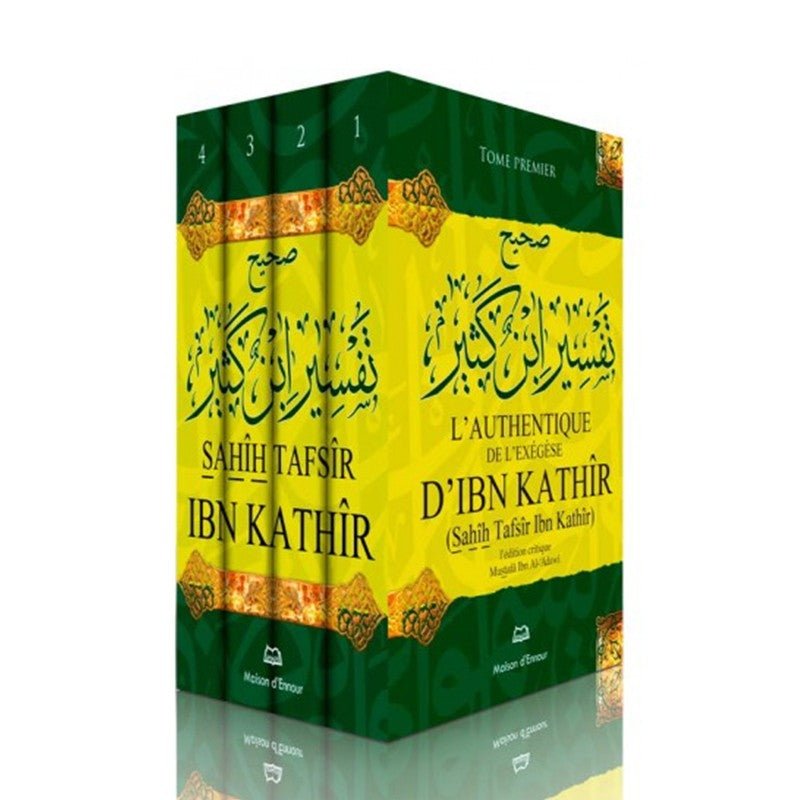 L'authentique de l'exégèse d'Ibn Kathîr (Sahîh Tafsîr Ibn Kathîr) - 4 volumes - Maison d'Ennour Al - imen