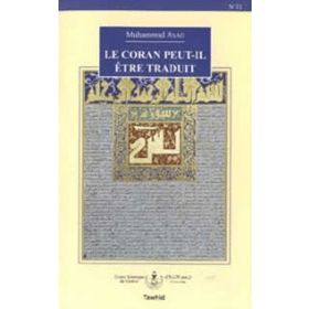 Le Coran peut-il être traduit ? Tawhid Livre sur le Coran Tafsir 9782909087542 Librairie Musulmane Al-imen