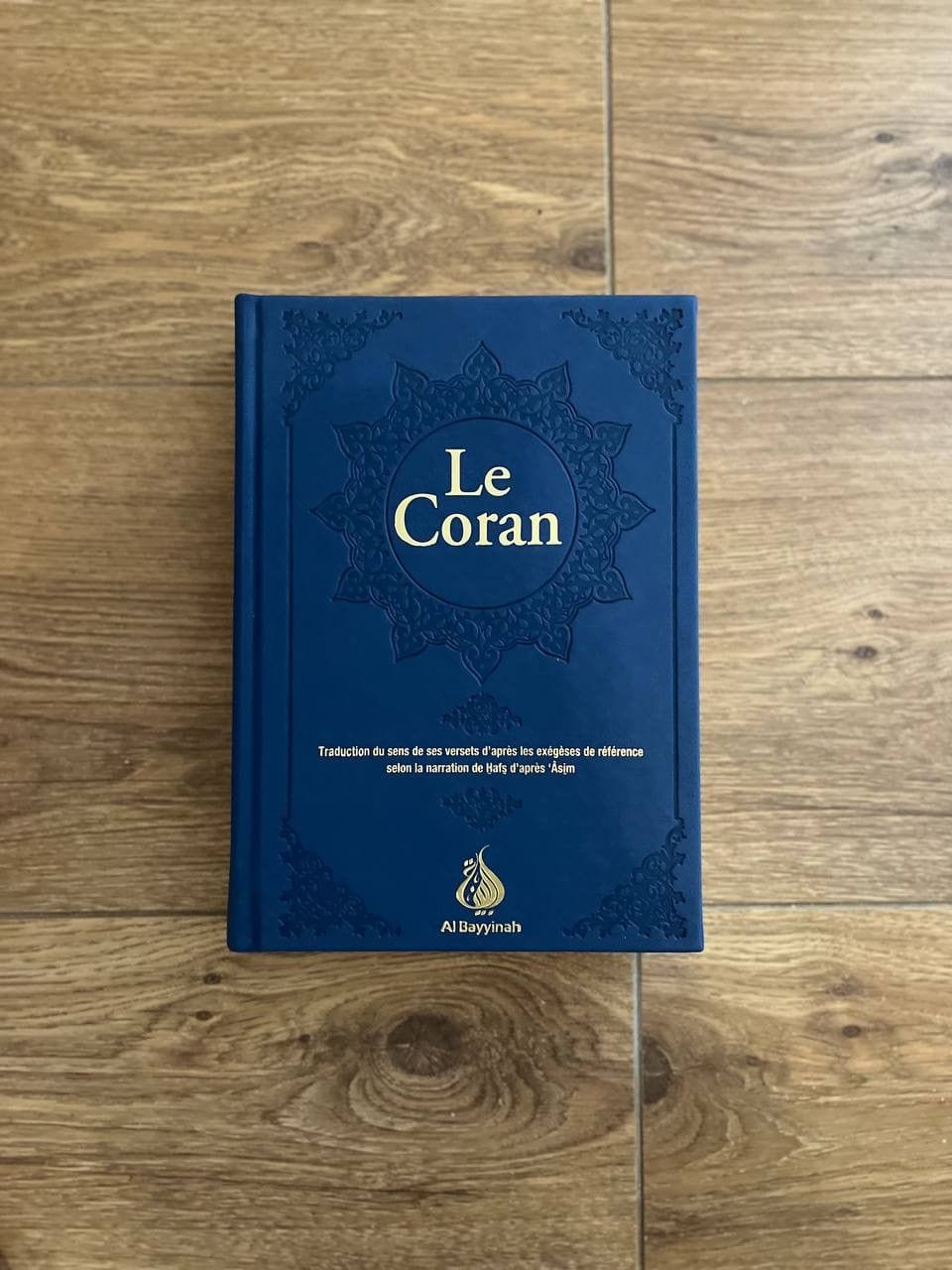 Le Coran : traduction d'après les exégèses de référence - Hafs Al-Bayyinah Livre Coran en Arabe Tajwid Hafs Bleu / Moyenne (12 x 17 cm) 9782385552879 Librairie Musulmane Al-imen