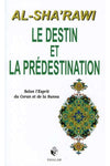 Le destin et la prédestination - Al Sharawi - Livres par édition par Essalam disponible chez Al - imen