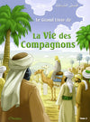 Le grand livre de la vie des compagnons (Bilingue français/arabe) - Tome 2 - قَصَصُ الصَّحَابَةِ Al - imen