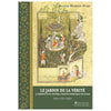 Le Jardin de la Vérité. La perspective du soufisme, tradition spirituelle de l'islam - Livres par édition par Tasnîm disponible chez Al - imen