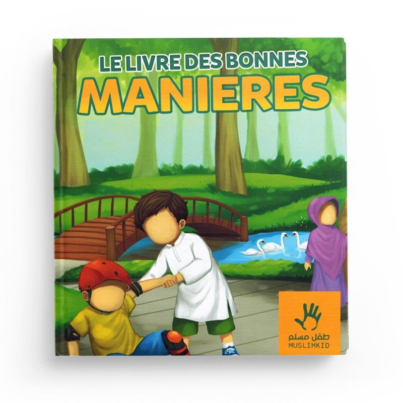 Le Livre des Bonnes Manières - (7/12 ANS) Al - imen