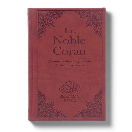 Le Noble Coran Bilingue : Nouvelle Traduction française du Sens de ses Versets Marron Al - imen