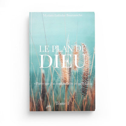 Le plan de Dieu de Myriam Lakhdar Bounamcha (Tome 1) Al - imen