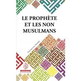 Le Prophète et les non musulmans Maison d'Ennour Livre Islam Enfant 9782752401786 Librairie Musulmane Al-imen