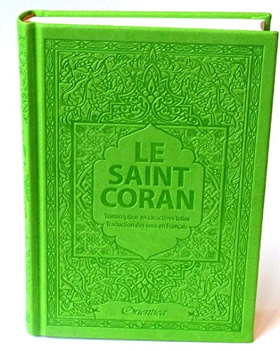 Le Saint Coran - Transcription (phonétique) en caractères latins et Traduction des sens en français - Edition de luxe (Couverture Cuir Vert clair) Al - imen