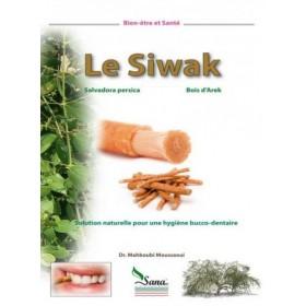 Le Siwak solution naturelle pour une hygiène bucco - dentaire Al - imen