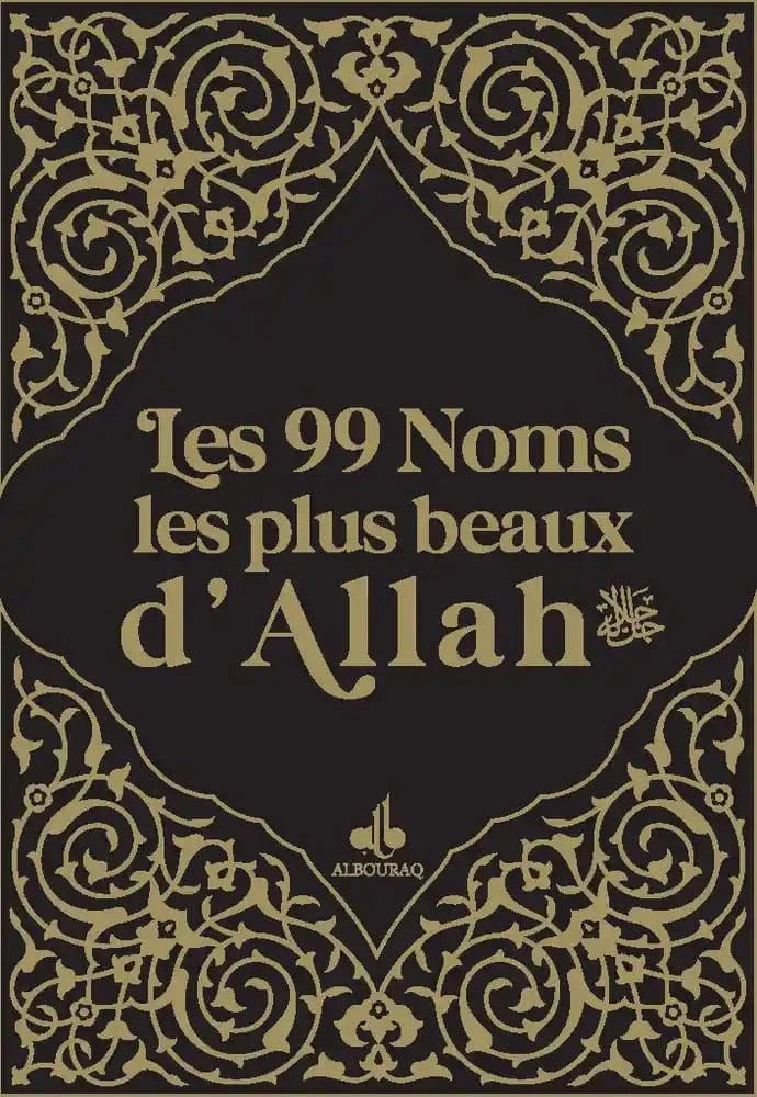 Les 99 noms les plus beaux d'Allah - Format Poche (9x13 cm) (Differents Coloris) Al Bouraq Livre > Islam Noir 9791022512312 Librairie Musulmane Al-imen