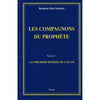 Les Compagnons du Prophète - Messaoud Abou Oussama - Livres par édition par Tawhid disponible chez Al - imen