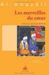 Les merveilles du coeur d'Abû - Hâmid Al - Ghazâlî disponible chez Al - imen