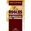 Les règles de récitation du Coran disponible chez Al - imen