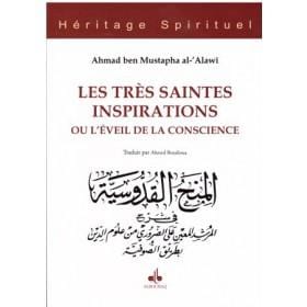 Les très saintes inspirations ou L'éveil de la conscience Al Bouraq Livre > Islam > Foi et Spiritualité 9782841615711 Librairie Musulmane Al-imen