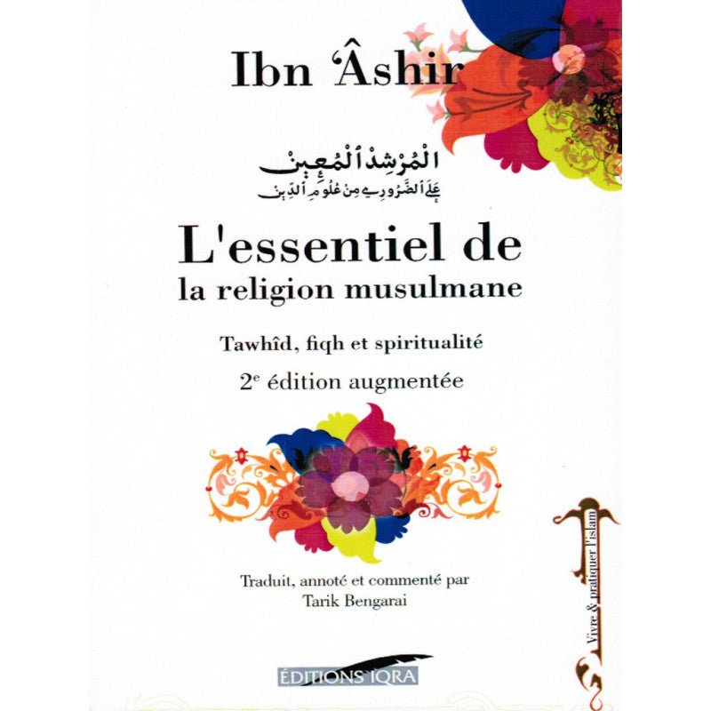 L'essentiel De La Religion Musulmane D'après Ibn Ashir Al - imen